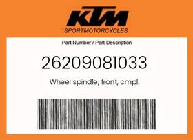 26209081033 Ktm Genuine Wheel Spindle Front Cmpl. -