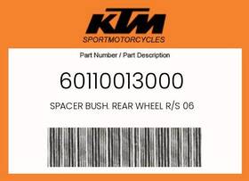 60110013000 Ktm Genuine Spacer Bush. Rear Wheel R/s 06 -