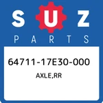 64711-17E30-000 Suzuki Axle,rr 6471117E30000, New Genuine Oem Part. Fixed Price $114.78.
