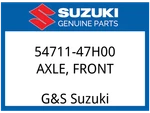 Suzuki Oem Part 54711-47H00 Axle,fr. Fixed Price $147.45.
