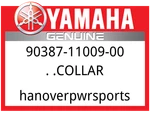 Yamaha Oem Part 90387-11009-00 Collar. Fixed Price $8.49.