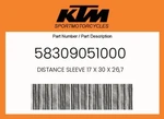 Ktm Genuine Distance Sleeve 17 X 26,7 - 58309051000. Fixed Price $12.00.