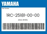 Yamaha Genuine Axle, Wheel 1RC-25181-00-00. Fixed Price $57.84.
