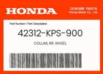Honda Genuine Collar, Rr. Wheel 42312-KPS-900. Fixed Price $10.74.