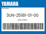 Yamaha Genuine Axle, Wheel 3UN-25181-01-00. Fixed Price $20.26.