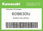 Kawasaki Genuine BEARING-BALL,#6301U 601B6301U. Fixed Price $12.18.