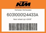 Ktm Genuine Rear Wheel Cpl. 4,5X18'' - 6031000124433A. Fixed Price $1153.41.