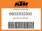 Ktm Genuine Sprocket Nut M20X1.5 - 58033132300. Fixed Price $15.96.
