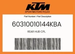 Ktm Genuine Rear Hub Cpl. - 60310010144KBA. Fixed Price $385.87.