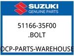 Suzuki Oem Part 51166-35F00 Bolt, Handle Holder. Fixed Price $8.15.