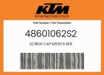 Ktm Genuine Screw Cap M51X1.5 Reb - 48601062S2. Fixed Price $59.89.
