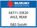 Suzuki Oem Part 64711-33E20 Axle,rr. Fixed Price $148.26.